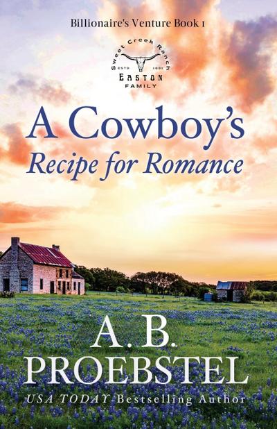 A Cowboy’s Recipe for Romance