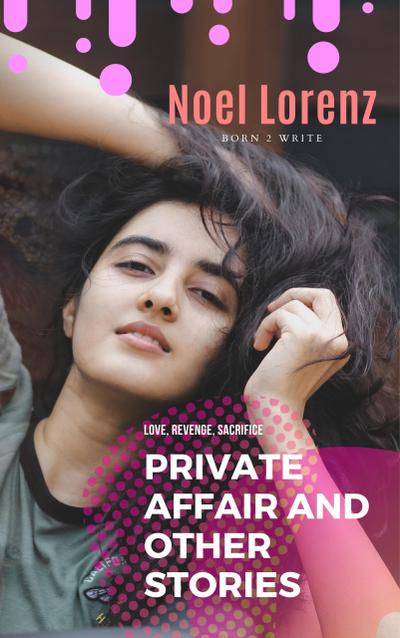 Private Affair and Other Stories (Knight of Sin, #1)