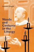 Words and Gestures in the Liturgy