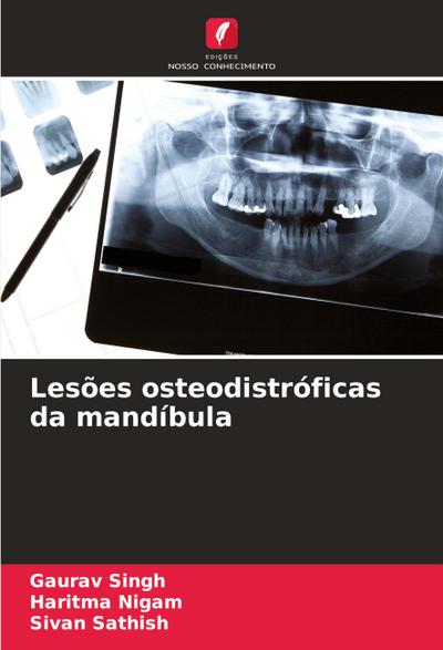 Lesões osteodistróficas da mandíbula