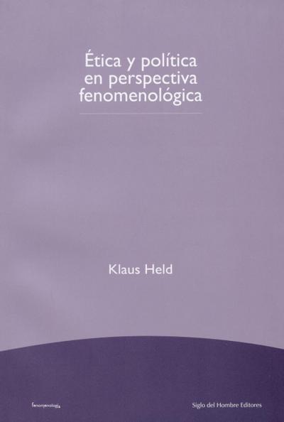 Ética y política en perspectiva fenomenológica