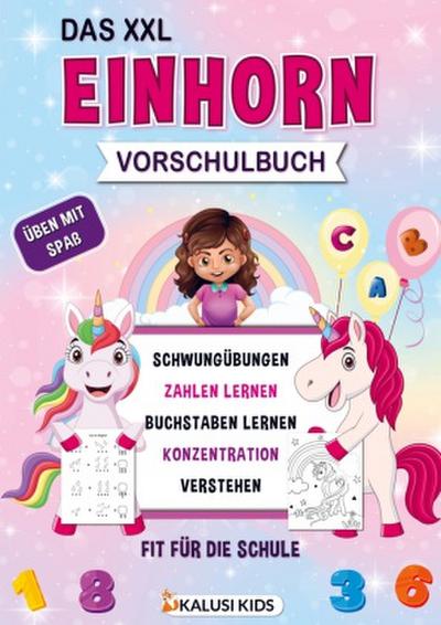 Das XXL Einhorn Vorschulbuch