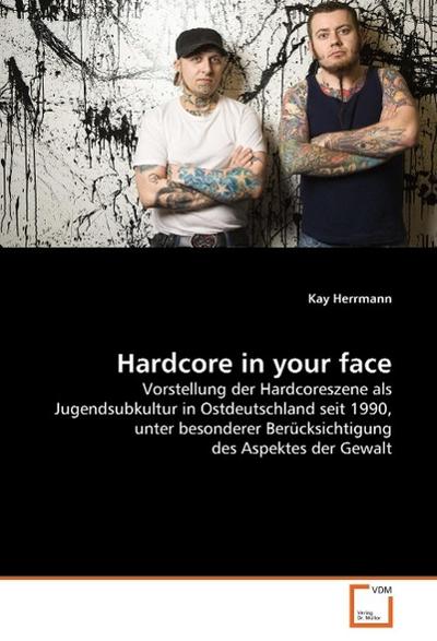 Hardcore in your face