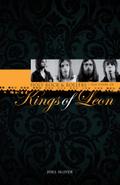 Kings of Leon: Holy Rock & Roller’s