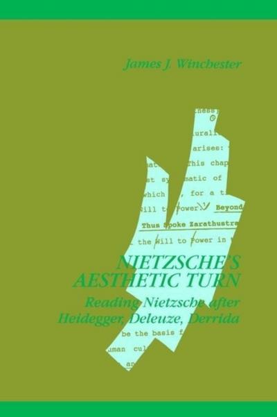 Nietzsche’s Aesthetic Turn