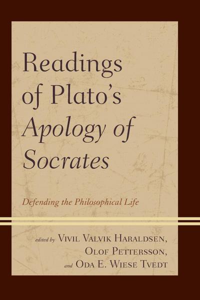 Readings of Plato’s Apology of Socrates