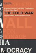 The Cold War: Historiography, Memory, Representati