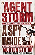 Agent Storm: A Spy Inside al-Qaeda