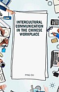 Intercultural Communication in the Chinese Workpla