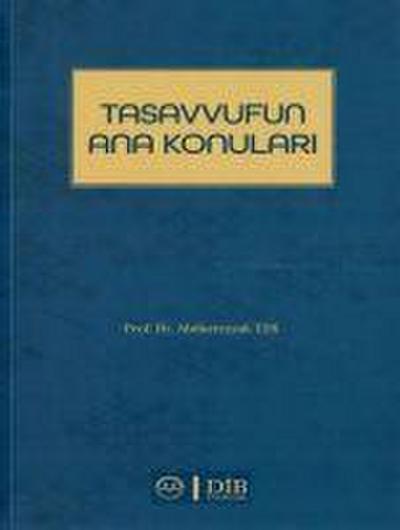Tasavvufun Ana Konulari