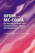 OFDM and MC-CDMA for Broadband Multi-User Communic