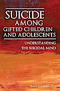 Suicide Among Gifted Children and Adolescents
