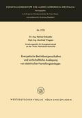 Energetische Betriebseigenschaften und wirtschaftliche Auslegung von elektrischen Verteilungsanlagen