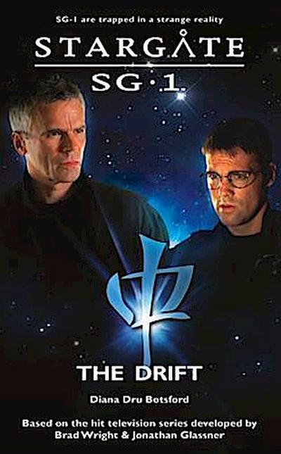 STARGATE SG-1 The Drift