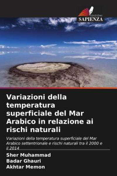 Variazioni della temperatura superficiale del Mar Arabico in relazione ai rischi naturali
