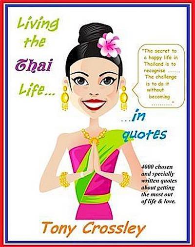 Living the Thai Life...in Quotes