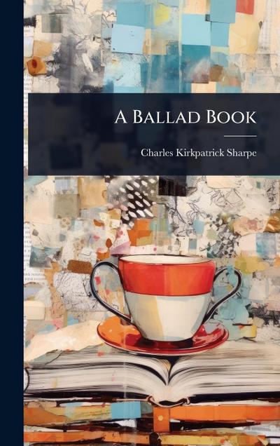 A Ballad Book