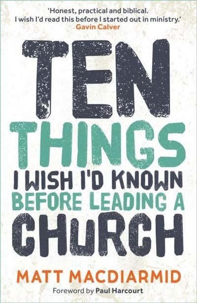 Ten Things I Wish I’d Known