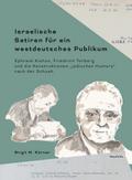 Israelische Satiren für ein westdeutsches Publikum