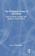 The Untapped Power of Discovery