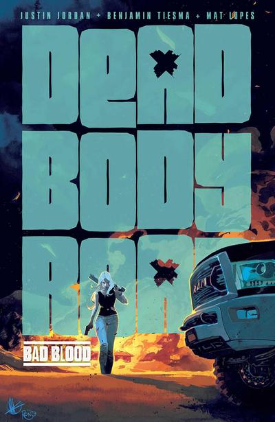 Dead Body Road Volume 2: Bad Blood