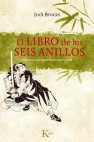El Libro de Los Seis Anillos