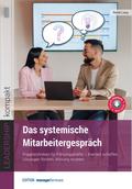 Das systemische Mitarbeitergespräch