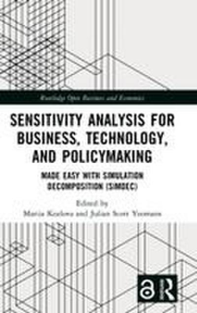 Sensitivity Analysis for Business, Technology, and Policymaking