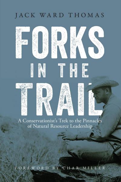 Thomas, J: Forks in the Trail