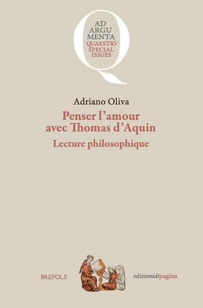 Penser l’Amour Avec Thomas d’Aquin