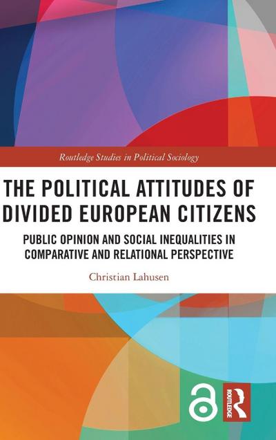 The Political Attitudes of Divided European Citizens