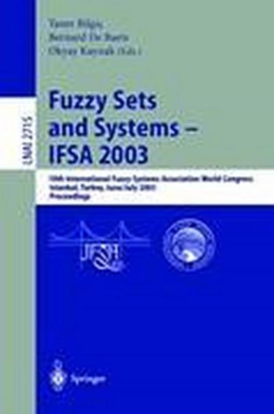 Fuzzy Sets and Systems - IFSA 2003