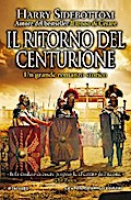 Il ritorno del centurione