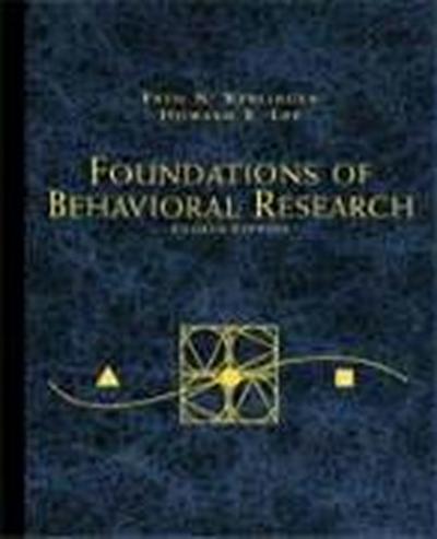 Kerlinger, F: Foundations of Behavioral Research