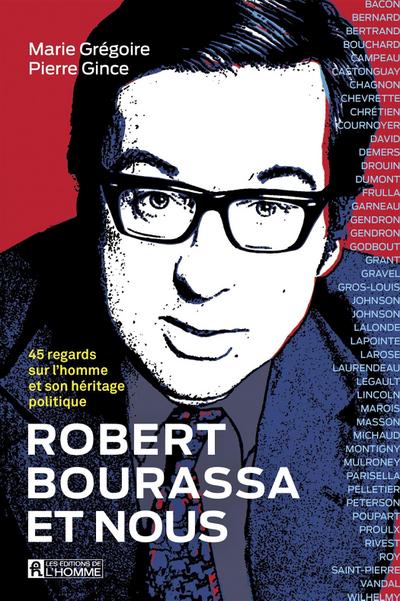 Robert Bourassa et nous