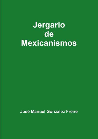 Jergario de Mexicanismos