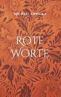 Rote Worte