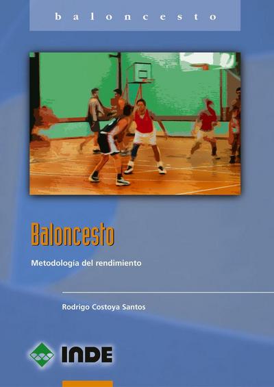 Baloncesto : metodología del rendimiento