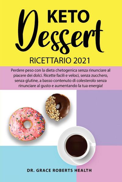 KETO DESSERT RICETTARIO 2021