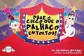 Pare o circo que o palhaço entortou