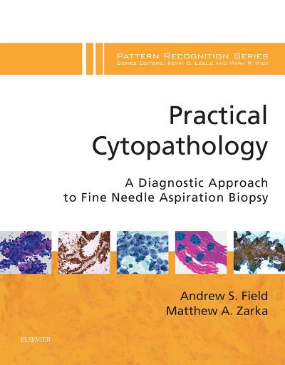 Practical Cytopathology: A Diagnostic Approach E-Book
