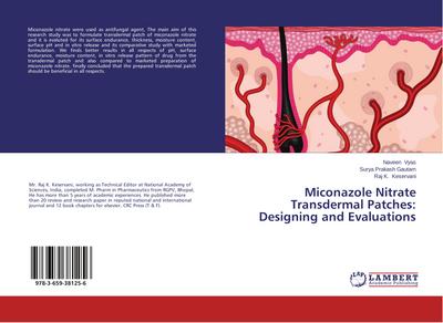 Miconazole Nitrate Transdermal Patches: Designing and Evaluations