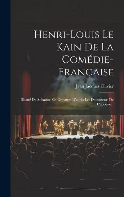Henri-louis Le Kain De La Comédie-française