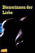 Dienerinnen der Liebe