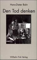 Den Tod Denken