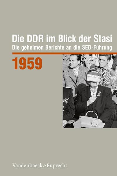 Die DDR im Blick der Stasi 1959