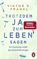 ... trotzdem Ja zum Leben sagen