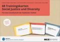 68 Trainingskarten Social Justice und Diversity