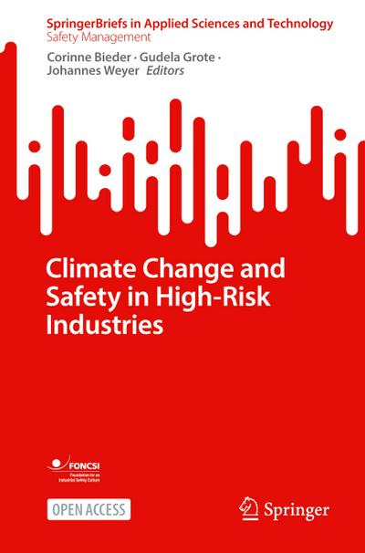 Climate Change and Safety in High-Risk Industries