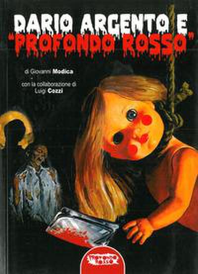 Dario Argento e «Profondo Rosso»